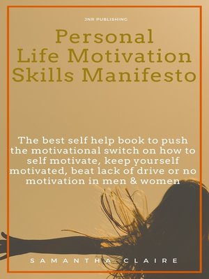 cover image of Personal Life Motivation Skills Manifesto